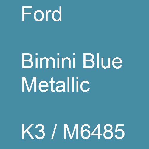 Ford, Bimini Blue Metallic, K3 / M6485.